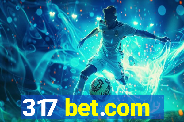 317 bet.com